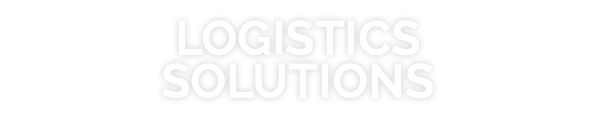 LOGISTICS SOLUTIONS
